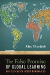 The False Promise of Global Learning by Alex Standish