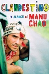 Clandestino: In Search of Manu Chao, by Peter Culshaw
