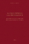 Review: La Fauconnerie à la Renaissance, by Ingrid de Smet