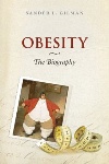 Obesity by Sander L. Gilman