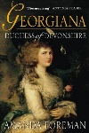 Book review: Georgiana, Duchess of Devonshire, by Amanda Foreman