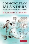 Cosmopolitan Islanders by Richard J. Evans