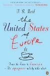 The United States of Europe by Tom Reid