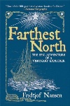 Farthest North, by Fridtjof Nansen