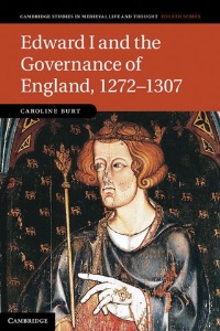Edward I and the Governance of England by Caroline Burt