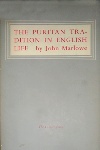 Review: The Puritan Tradition in English Life, by John Marlowe