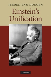 Review: Einstein's Unification, by Jeroen van Dongen