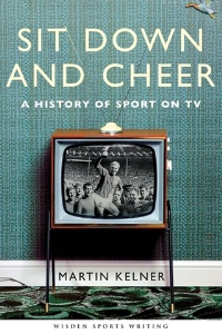 Sit Down and Cheer by Martin Kelner
