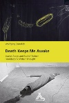 Death Keeps Me Awake by Wolfgang Zumdick