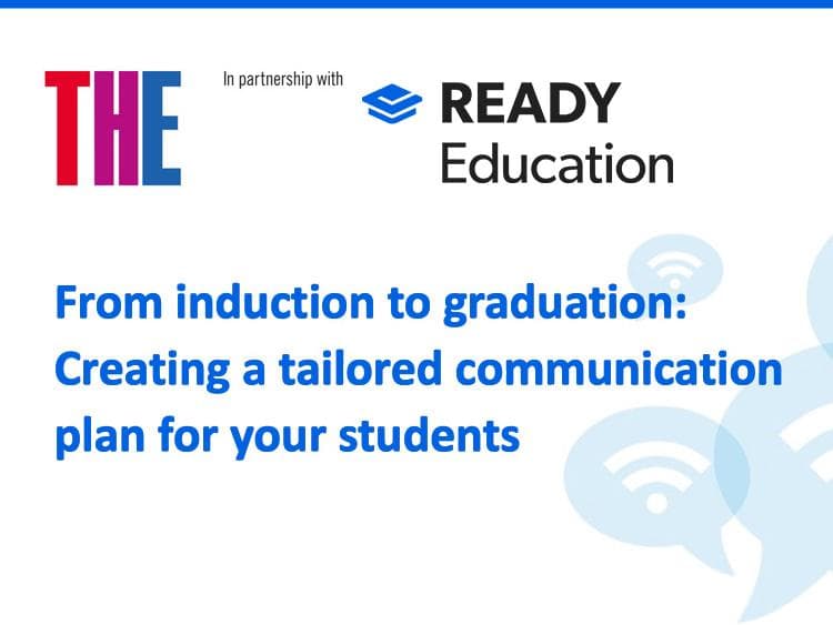 From induction to graduation: Creating a tailored communication plan for your students