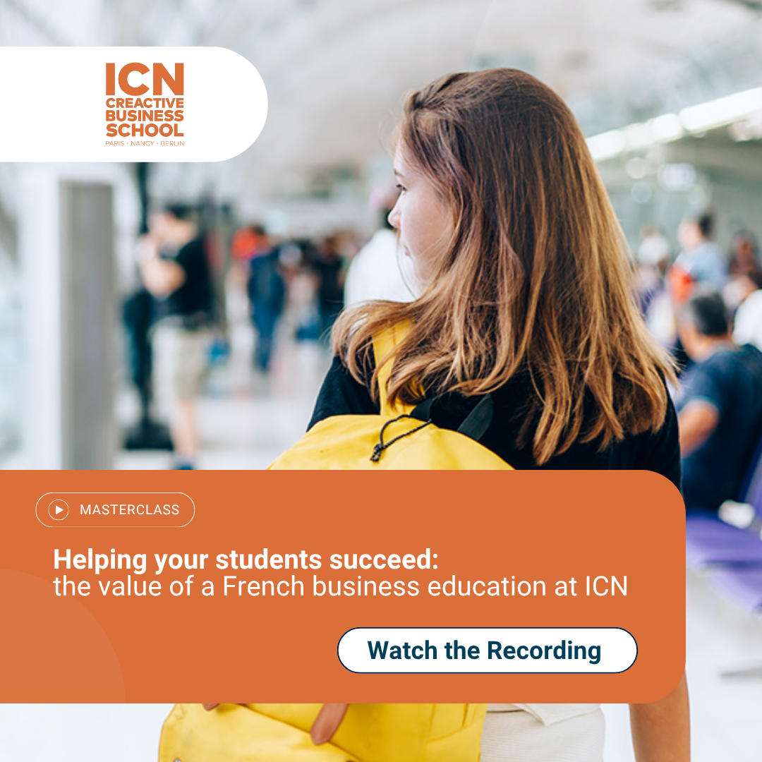 Helping your students succeed: the value of a French business education at ICN