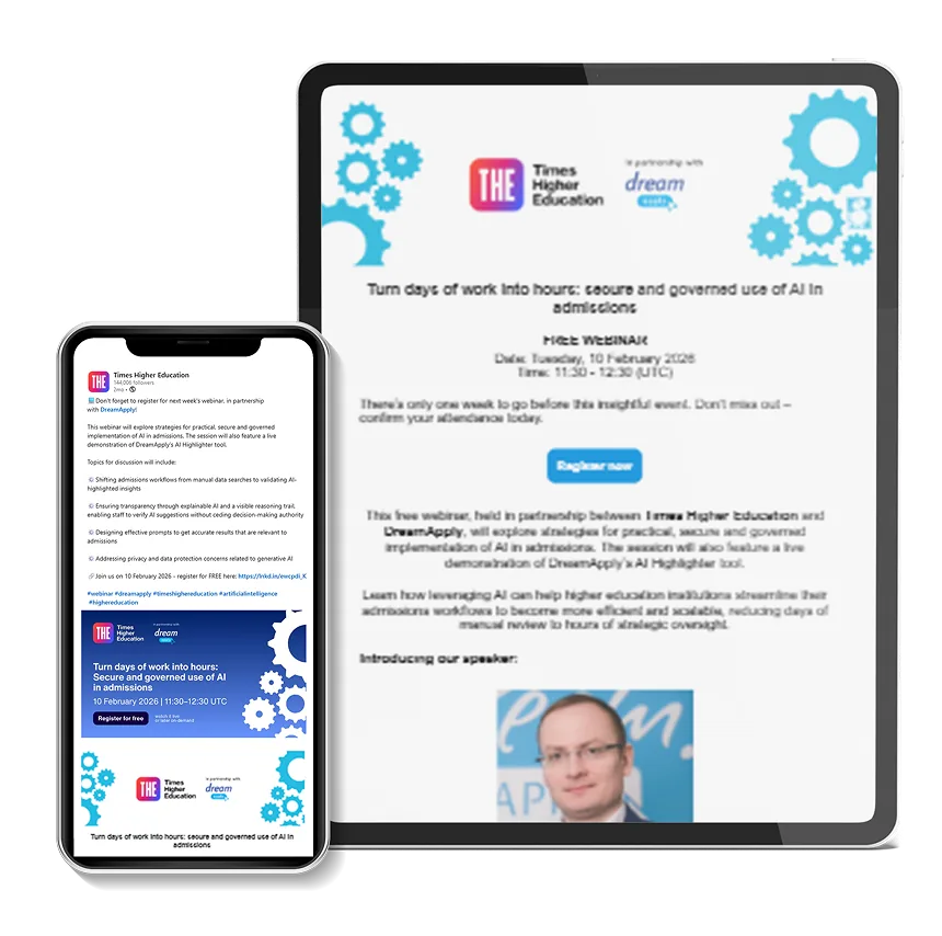 Tablet and phone showing a Times Higher Education and DreamApply webinar campaign across email and social