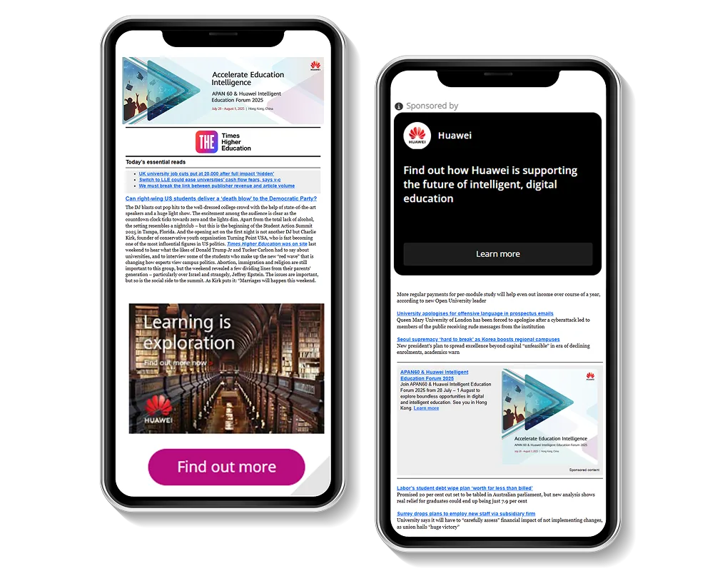 Two phones showing a Times Higher Education newsletter and a sponsored Huawei placement