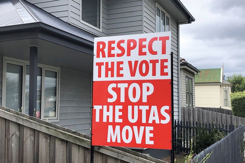 Sign saying 'Respect the vote: stop the UTAS move'