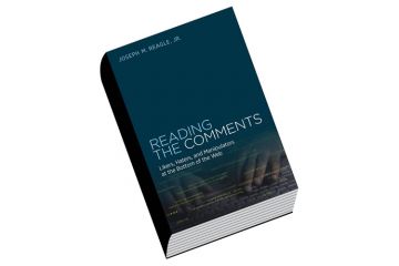 Book review: Reading the Comments, by Joseph M. Reagle Jr Book review: Reading the Comments, by Joseph M. Reagle Jr