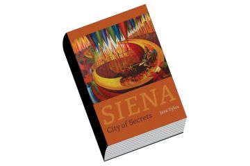 Book review: Siena: City of Secrets, by Jane Tylus