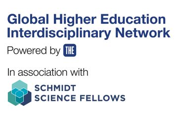 Logo for the Global Higher Education Interdisciplinary Network, powered by THE. In association with Schmidt Science Fellows. Logo for the Global Higher Education Interdisciplinary Network, powered by THE. In association with Schmidt Science Fellows.