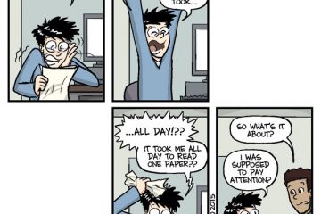 Piled Higher and Deeper cartoon, by Jorge Cham (3 September 2015) Piled Higher and Deeper cartoon, by Jorge Cham (3 September 2015)