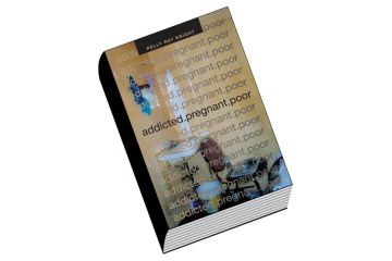 Review: Addicted. pregnant. poor, by Kelly Ray Knight Review: Addicted. pregnant. poor, by Kelly Ray Knight