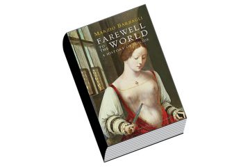 Review: Farewell to the World, by Marzio Barbagli Review: Farewell to the World, by Marzio Barbagli