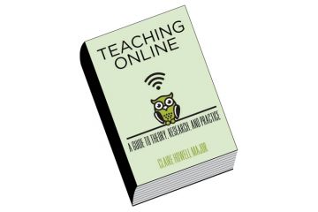 Review: Teaching Online, by Clare Howell Major Review: Teaching Online, by Clare Howell Major