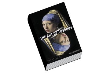 Book review: The Art of Forgery: The Minds, Motives and Methods of Master Forgers, by Noah Charney