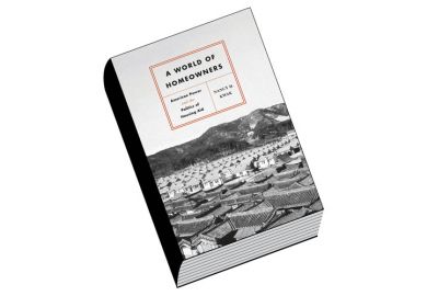 Review: A World of Homeowners, by Nancy H. Kwak