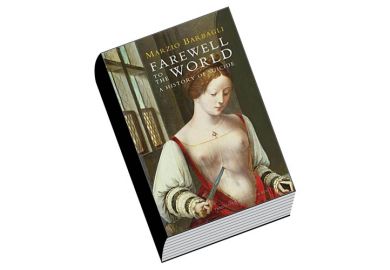 Review: Farewell to the World, by Marzio Barbagli