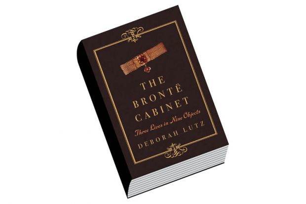 Book review The Bronte Cabinet Three Lives in Nine Objects by Deborah Lutz