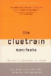 Review: The Cluetrain Manifesto, by Rick Levine